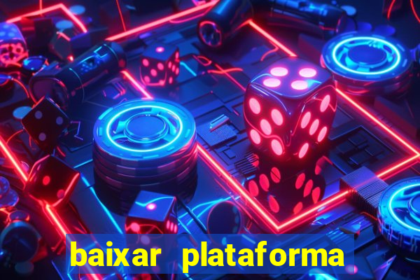 baixar plataforma 234 vip